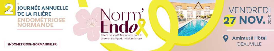 2eme Journ&eacute;e annuelle de la fili&egrave;re endom&eacute;triose normande
